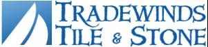 Tradewinds Tile & Stone